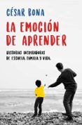 LA EMOCIN DE APRENDER de BONA, CESAR 