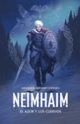 NEIMHAIM 2: EL AZOR Y LOS CUERVOS de SERRANO LORENZO, ARANZAZU 
