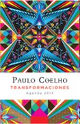 TRANSFORMACIONES: AGENDA 2013 di COELHO, PAULO 