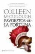 FAVORITOS DE LA FORTUNA (SEORES DE ROMA 3) de MCCULLOUGH, COLLEEN 