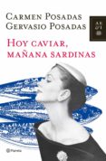 HOY CAVIAR, MAANA SARDINAS de POSADAS, CARMEN  POSADAS, GERVASIO 