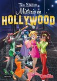 TEA STILTON 23:MISTERIO EN HOLLYWOOD de STILTON, TEA 