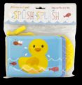 SPLISH-SPLASH. PATO de YOYO 
