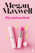 NIYOMISMALOSE de MAXWELL, MEGAN 