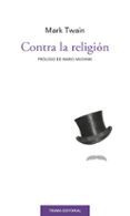 CONTRA LA RELIGION de TWAIN, MARK 