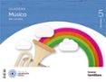 Portada de Musica 5º Educacio Primaria Quadern Nou Acords Construim Mons Valencia