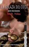 LA CORAZA DEL CIEGO de NIKA, M.D. 