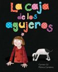 CAJA DE LOS AGUJEROS, LA de CARRETERO, MONICA 