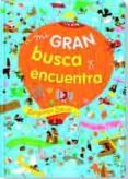 MI GRAN BUSCA Y ENCUENTRA di BALICEVIC , DIDIER BECUE, BENJAMIN 