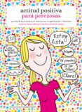 ACTITUD POSITIVA PARA PEREZOSAS de TOJA, OLIVIA 
