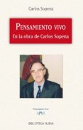 PENSAMIENTO VIVO di SOPENA, CARLOS 