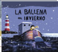 LA BALLENA EN INVIERNO di DAVIES, BENJI 