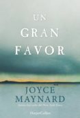 UN GRAN FAVOR de MAYNARD, JOYCE 