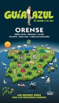 ORENSE 2017 (GUIA AZUL) 2 ED. de GARCIA, JESUS  LEDRADO, PALOMA 