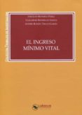 EL INGRESO MNIMO VITAL di MONEREO PEREZ, JOSE LUIS 