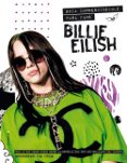 BILLIE EILISH: GUIA IMPRESCINDIBLE PARA FANS di CROFT, MALCOLM 