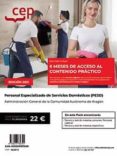 PACK DE LIBROS + CONTENIDO PRCTICO ONLINE. PERSONAL ESPECIALIZADO DE SERVICIOS DOMSTICOS (PESD). ADMINISTRACIN GENERAL DE LA COMUNIDAD AUTONOMA DE ARAGON di VV.AA. 