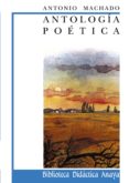 ANTOLOGIA POETICA de MACHADO, ANTONIO 