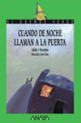 CUANDO DE NOCHE LLAMAN A LA PUERTA (EL DUENDE VERDE)E de DOCAMPO, XAVIER P. 