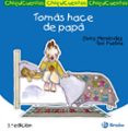 CHIQUICUENTOS 25 :TOMAS HACE DE PAPA de MENENDEZ, ELVIRA 