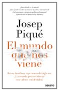 EL MUNDO QUE NOS VIENE di PIQUE, JOSEP 