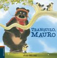 TRANQUILO MAURO (OSITO MAURO) de MELLING, DAVID 