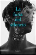 LA FURIA DEL SILENCIO di DAVALOS, CARLOS 
