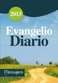 EVANGELIO DIARIO 2013 di AYA, IAKI 