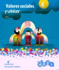 VALORES SOCIALES CIVICOS 4 PRIMARIA DUNA di VV.AA. 