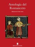 ANTOLOGIA DEL ROMANCERO.(BIBL.TEIDE) di VV.AA. 