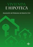 VIVIENDA E HIPOTECA de ORDAS ALONSO, MARTA 