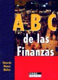 ABC DE LAS FINANZAS di ALONSON MOLLAR, EDUARDO 