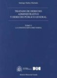 TRATADO DE DERECHO ADMINISTRATIVO, TOMO V Y DERECHO PUBLICO GENERAL: LA CONSTITUCION COMO NORMA di MUOZ MACHADO, SANTIAGO 