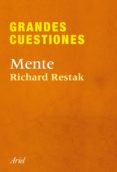 (PE) GRANDES CUESTIONES: MENTE de RESTAK, RICHARD 