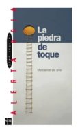LA PIEDRA DE TOQUE de AMO, MONTSERRAT DEL 