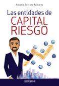 LAS ENTIDADES DE CAPITAL RIESGO di SERRANO ACITORES, ANTONIO 