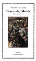 DESCIENDE MOISES de FAULKNER, WILLIAM 