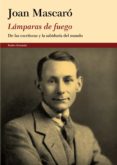LAMPARAS DE FUEGO de MASCARO, JOAN 