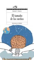 EL TAMAO DE LOS SUEOS de IRIBARREN, KARMELO 