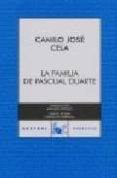 LA FAMILIA DE PASCUAL DUARTE de CELA, CAMILO JOSE 