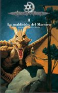 LA MALDICION DEL MAESTRO (CRONICAS DE LA TORRE II) de GALLEGO GARCIA, LAURA 