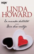 EN MUNDOS DISTINTOS / DIEZ DIAS CONTIGO de HOWARD, LINDA 