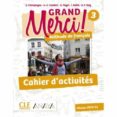 Portada de Grand Merci! 3. Cahier d'activités