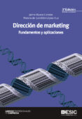 DIRECCION DE MARKETING (3 ED.): FUNDAMENTOS Y APLICACIONES di RIVERA CAMINO, JAIME 