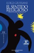 EL SENTIDO RELIGIOSO de GIUSSANI, LUIGI 