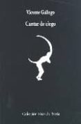 CANTAR CIEGO de GALLEGO, VICENTE 