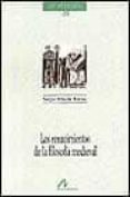 LOS RENACIMIENTOS DE LA FILOSOFIA MEDIEVAL de RABADE ROMEO, SERGIO 