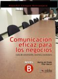 COMUNICACION EFICAZ PARA LOS NEGOCIOS di VV.AA