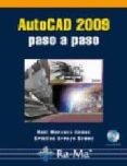 AUTOCAD 2009 PASO A PASO de MORUECO GOMEZ, RAUL 