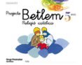 5Anys Religio Betlem Ed 2004 Catala Por Vv.Aa., Tapa Blanda